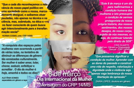 Você está visualizando atualmente 8 de março | Mensagem do CRP 14/MS ao Dia Internacional da Mulher