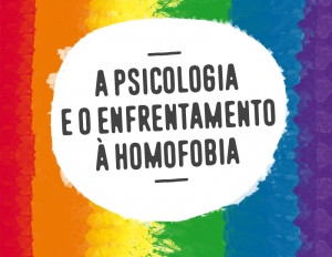 Você está visualizando atualmente MESA ONLINE: Contra a homofobia e preconceitos – Dia 22/05 às 13 horas