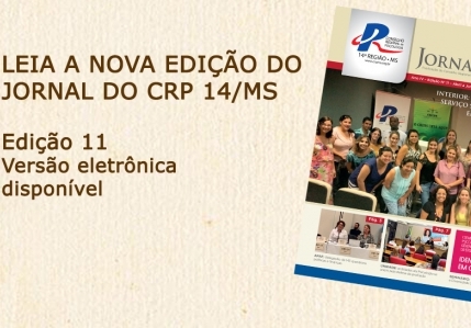 You are currently viewing Leia o novo Jornal do CRP 14/MS – Edição 11