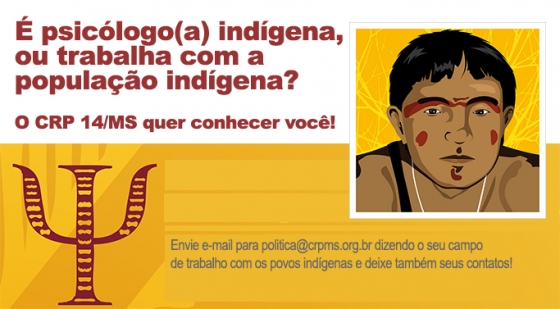 You are currently viewing É psicólogo(a) indígena, ou trabalha com a população indígena? Apresente-se!