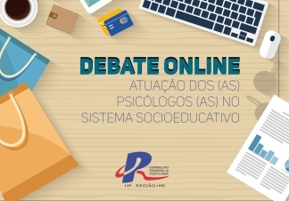 You are currently viewing CRP14/MS retransmite debate online sobre a  atuação dos (as) psicólogos (as) no sistema socioeducativo
