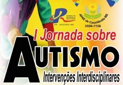Você está visualizando atualmente Cassilândia recebe a I Jornada sobre Autismo:   Intervenções Interdisciplinares em novembro