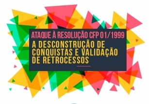 You are currently viewing Ataque à Resolução  CFP 01/1999: a desconstrução de conquistas e validação de retrocessos