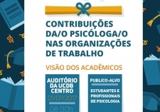 You are currently viewing Encontro Contribuições Da/o Psicóloga/o nas Organizações de Trabalho  convida acadêmicos para rodada de debate