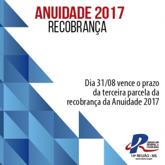 You are currently viewing O vencimento da terceira parcela da “Recobrança 2017” será dia 31/08