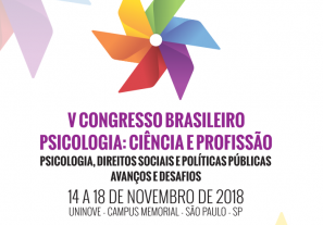 Você está visualizando atualmente 2018 é o ano do Congresso Brasileiro Psicologia: Ciência e Profissão!