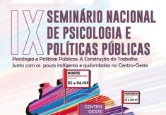 You are currently viewing Seminário Nacional de Psicologia e Políticas Públicas abordará povos indígenas e quilombolas no Centro Oeste