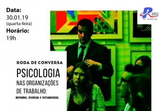 You are currently viewing Roda de Conversa sobre Psicologia nas Organizações de Trabalho será realizada em Dourados/MS