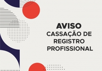 You are currently viewing AVISO DE CASSAÇÃO DE REGISTRO PROFISSIONAL