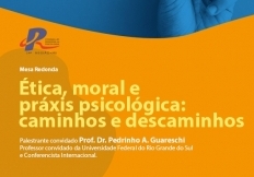 You are currently viewing Evento debaterá a ética, moral e a práxis psicológica