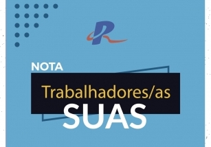 You are currently viewing NOTA EM DEFESA DOS TRABALHADORES/AS DO SUAS