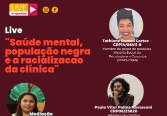 You are currently viewing Live do 14  debate Saúde Mental, população negra e a racionalização da clínica