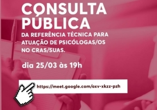 You are currently viewing Consulta Pública do Crepop: Atuação da Psicologia no CRAS/SUAS.   CRP14 se reúne remotamente para discussão no dia 25.03, participe!