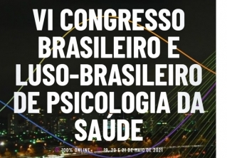 Você está visualizando atualmente VI Congresso Brasileiro e Luso-Brasileiro de Psicologia da Saúde