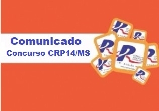 You are currently viewing COMUNICADO: Concurso Público CRP14/MS