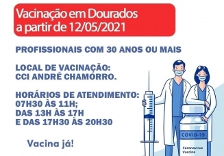 Você está visualizando atualmente RADAR DA VACINA: Profissionais com 30 anos ou mais já podem vacinar em Dourados
