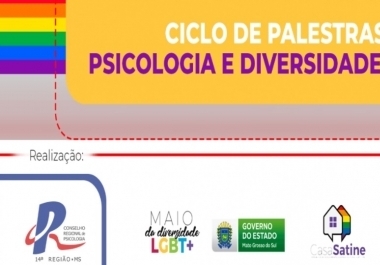 You are currently viewing Subsecretaria de Políticas Públicas LGBT de Mato Grosso do Sul (SUBSLGBT) promove ciclo de debates sobre Psicologia e Diversidade Sexual com o apoio do CRP14/MS