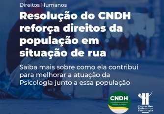Você está visualizando atualmente Resolução do CNDH reforça direitos da população em situação de rua