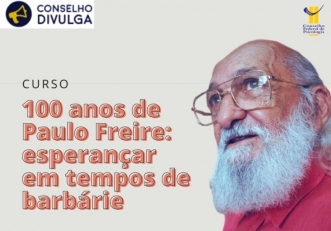 You are currently viewing Inscrições abertas para o curso “100 anos de Paulo Freire: esperançar em tempos de barbárie”
