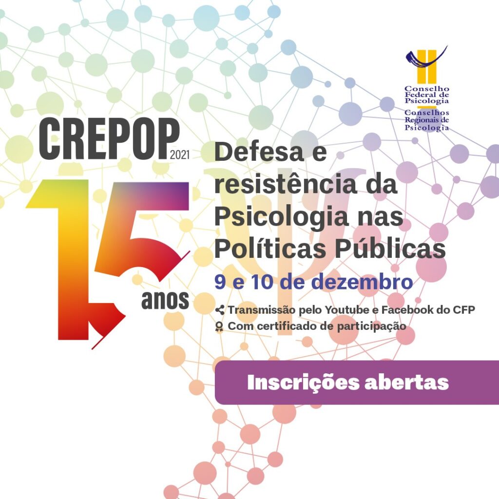 You are currently viewing Inscrições abertas: Crepop realiza seminário “Defesa e Resistência da Psicologia nas Políticas Públicas