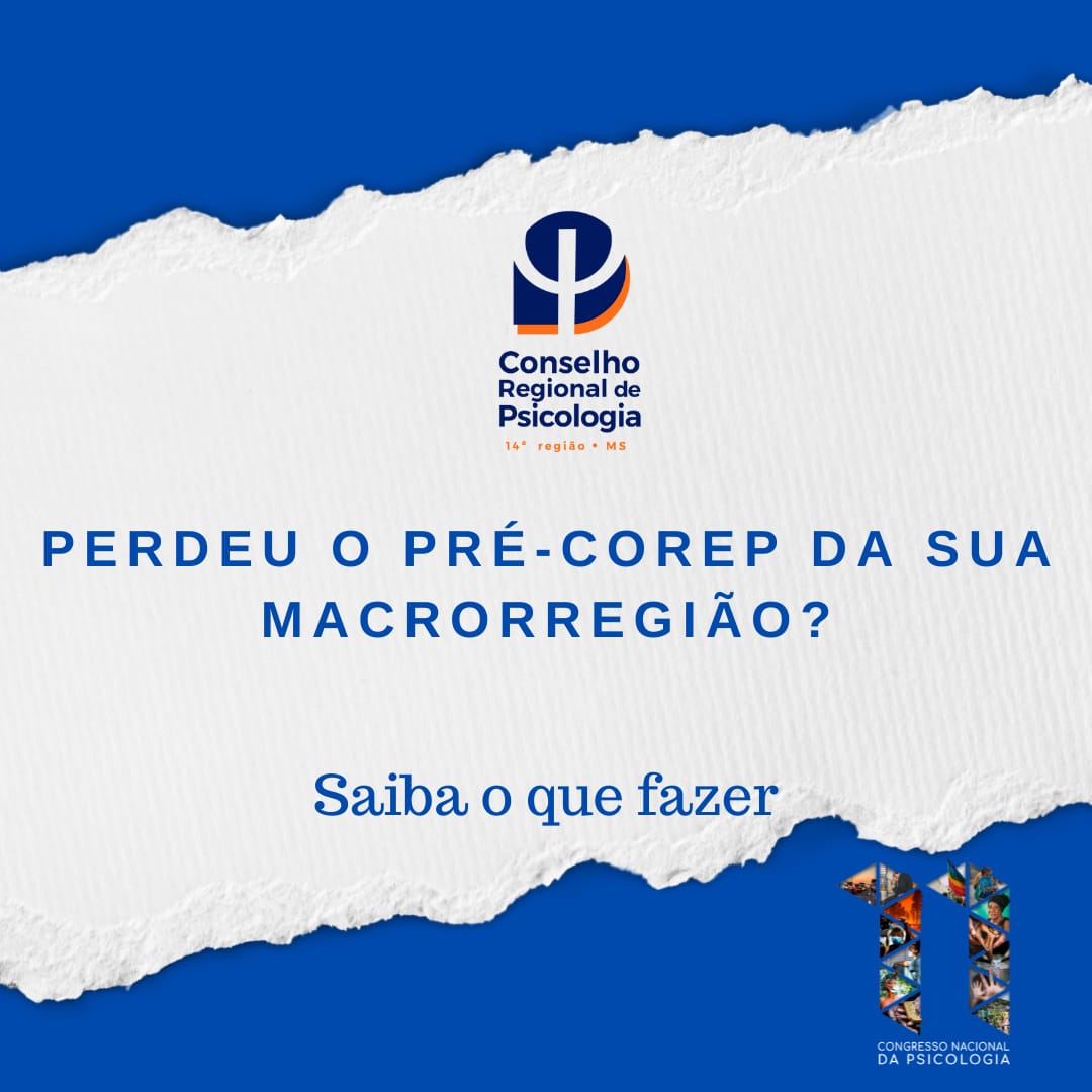 Read more about the article Perdeu o Pré-Corep da sua macrorregião? Saiba o que fazer!