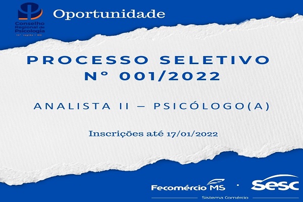 You are currently viewing Oportunidade: Processo Simplificado do SESC/MS para contratação de Analista II – Psicólogo(a)
