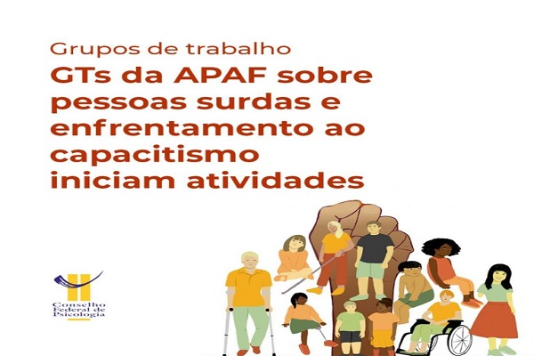 You are currently viewing GTs da APAF sobre pessoas surdas e enfrentamento ao capacitismo iniciam atividades