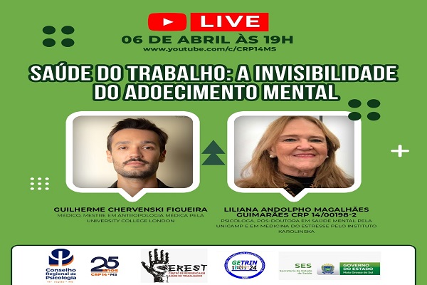 You are currently viewing Em alusão ao abril verde, CEREST Estadual MS e CRP14/MS promovem live sobre: Saúde Mental do Trabalhador.