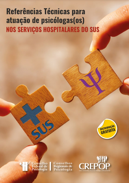 Read more about the article Referências Técnicas para atuação de psicólogas(os) nos serviços hospitalares do SUS