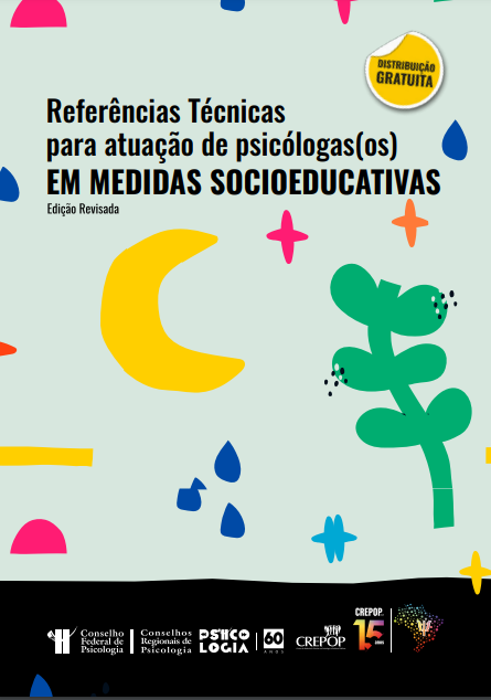 Leia mais sobre o artigo Referências Técnicas para Atuação de Psicólogas(os) em Medidas Socioeducativas