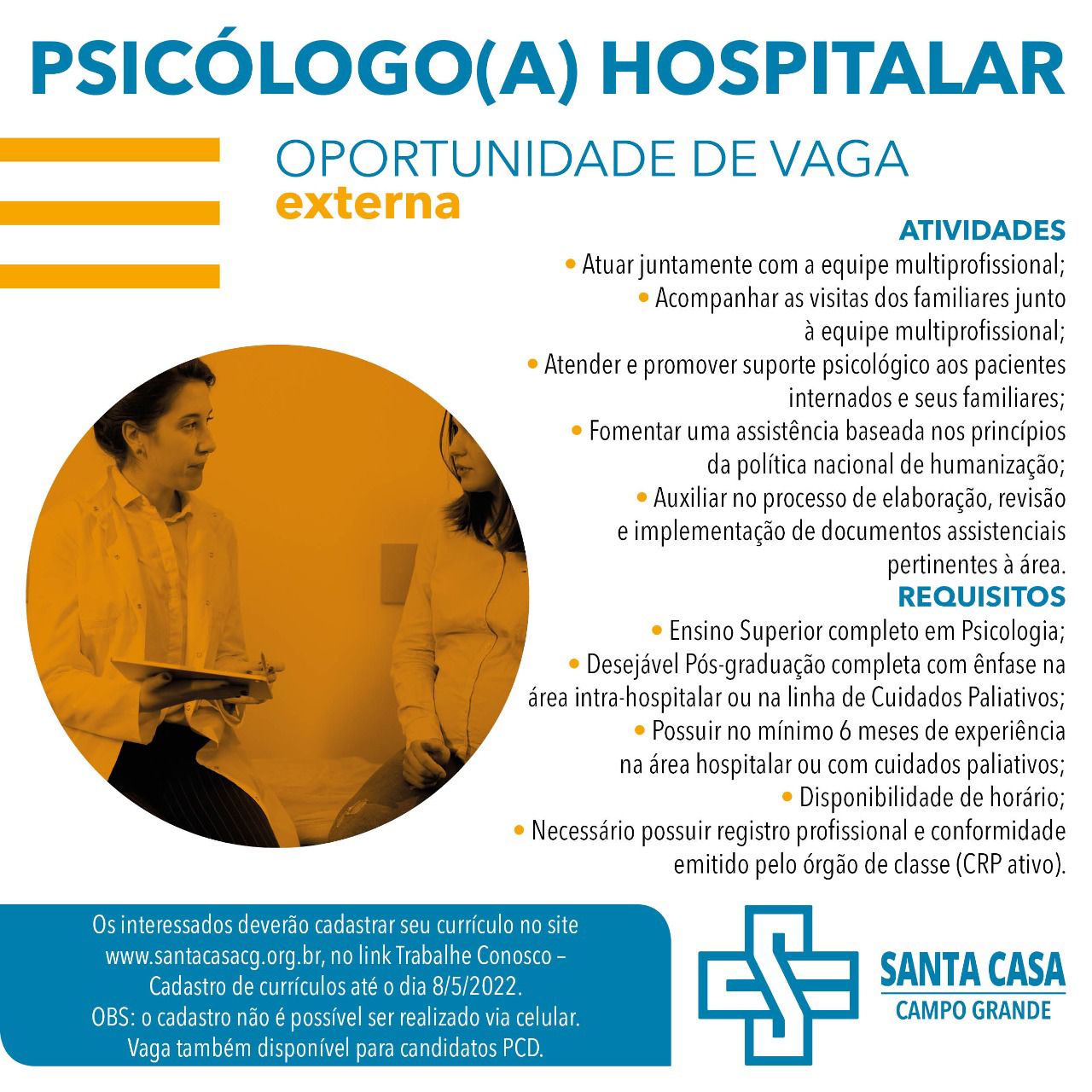 Read more about the article CRP14/MS Divulga: Oportunidade de Vaga – Psicóloga(o) Hospitalar Santa Casa
