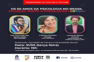 CRP14/MS realiza evento sobre os 60 anos da Psicologia no Brasil e atuação junto a população LGBTQIA+