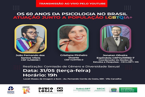 Read more about the article CRP14/MS realiza evento sobre os 60 anos da Psicologia no Brasil e atuação junto a população LGBTQIA+