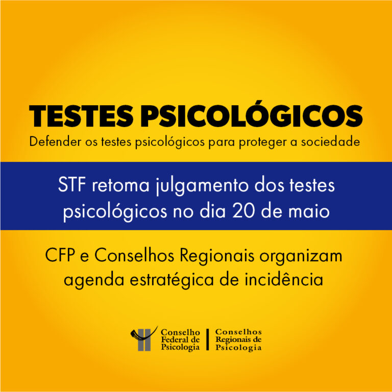 Read more about the article Testes Psicológicos: STF julga nesta semana embargos declaratórios protocolados pelo CFP