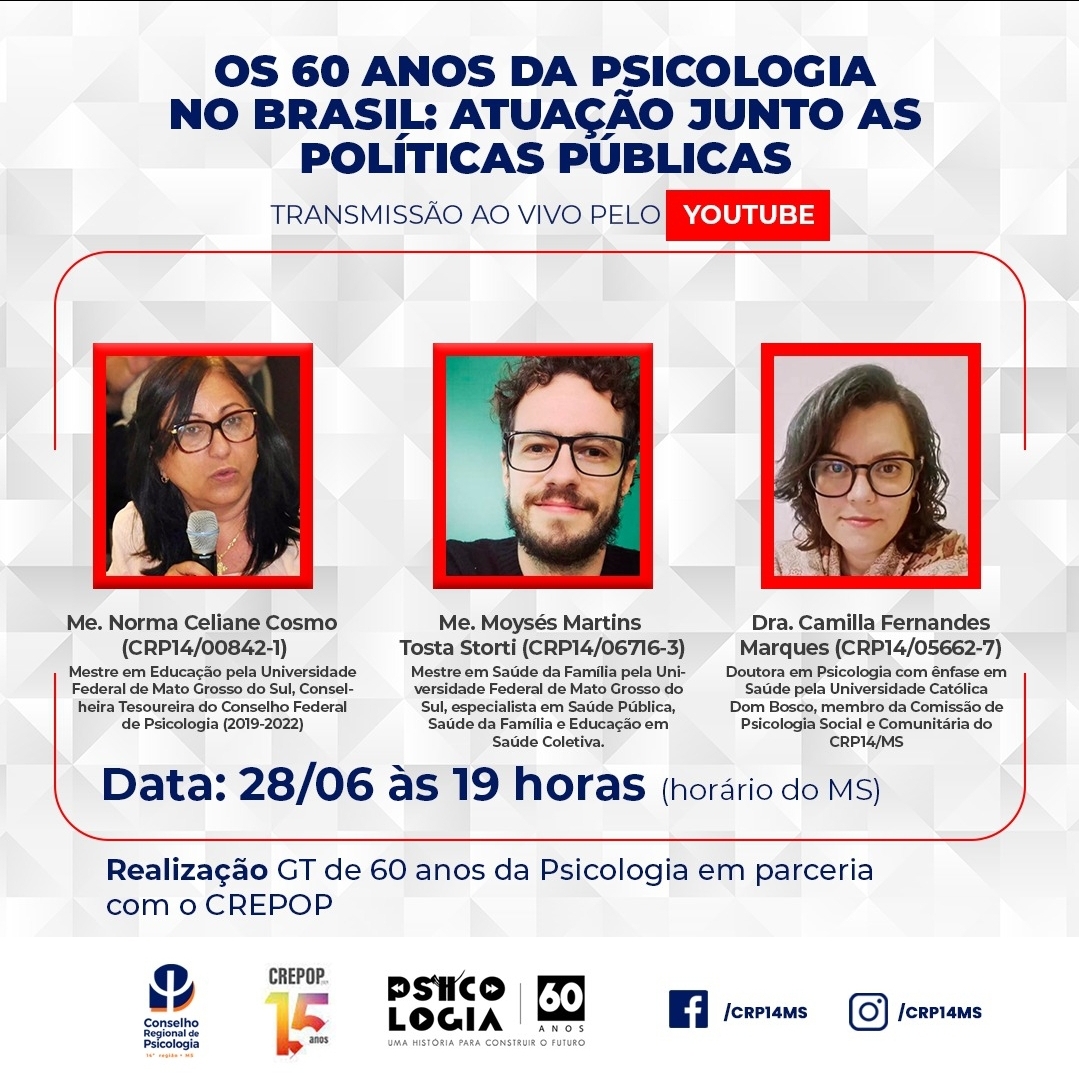 Read more about the article Evento CRP14/MS: Os 60 anos da Psicologia no Brasil: atuação junto as Políticas Públicas