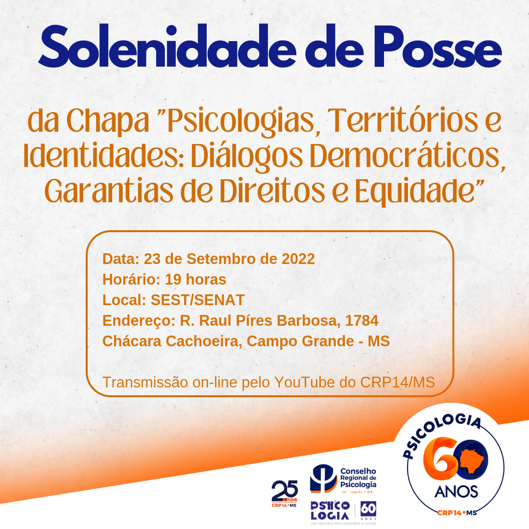 Read more about the article Solenidade de Posse da Chapa “Psicologias, Territórios e Identidades: Diálogos Democráticos, Garantias de Direitos e Equidade”