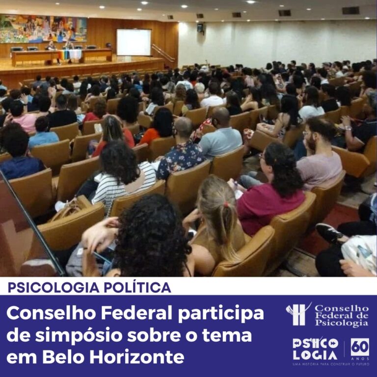 Você está visualizando atualmente Conselho Federal participa do XII Simpósio Brasileiro de Psicologia Política