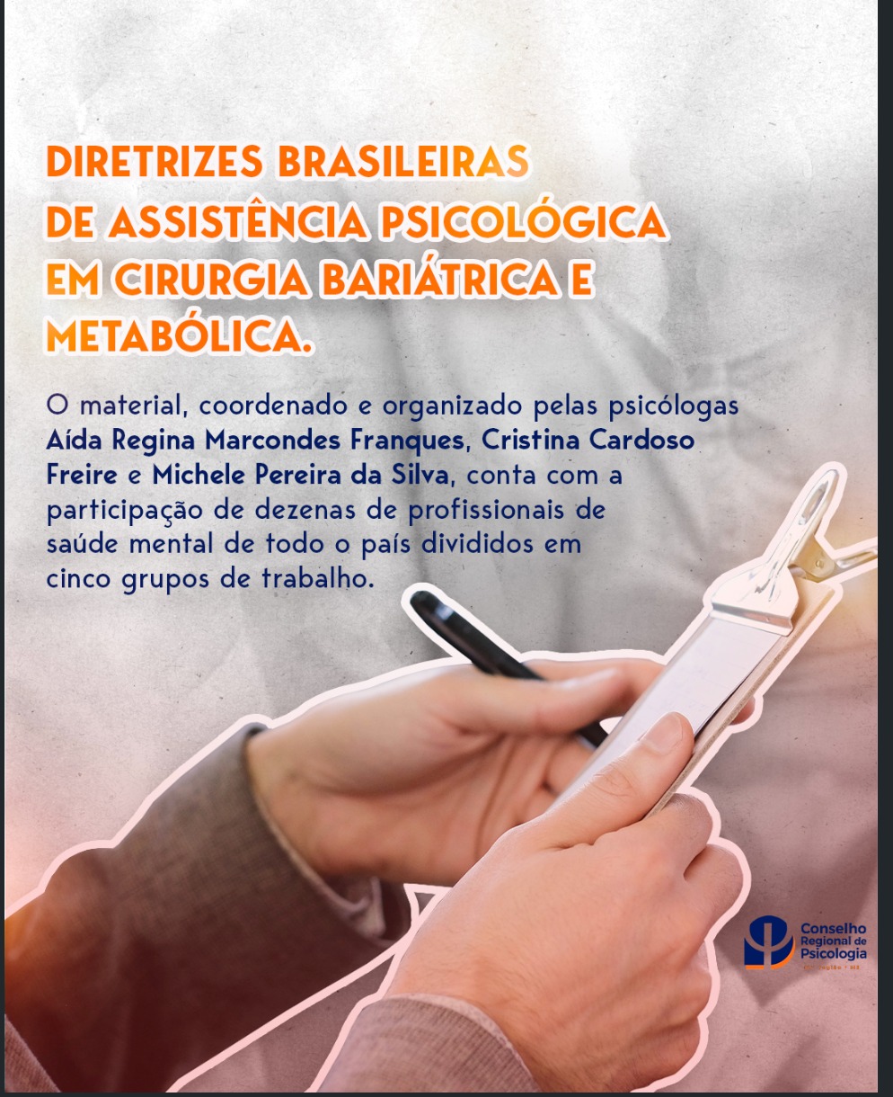 Leia mais sobre o artigo Diretrizes Brasileiras de Assistência Psicológica em Cirurgia Bariátrica e Metabólica