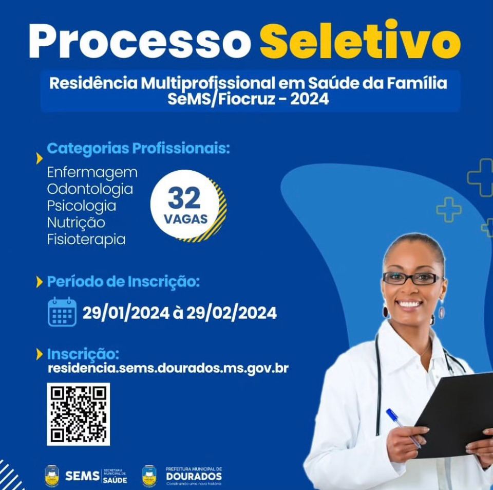 Leia mais sobre o artigo Processo Seletivo: Residencia Multiprofissional em Saúde da Família – SeMS/Fiocruz – 2024